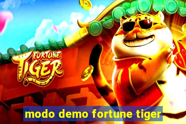 modo demo fortune tiger